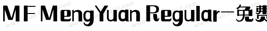 MF MengYuan Regular字体转换